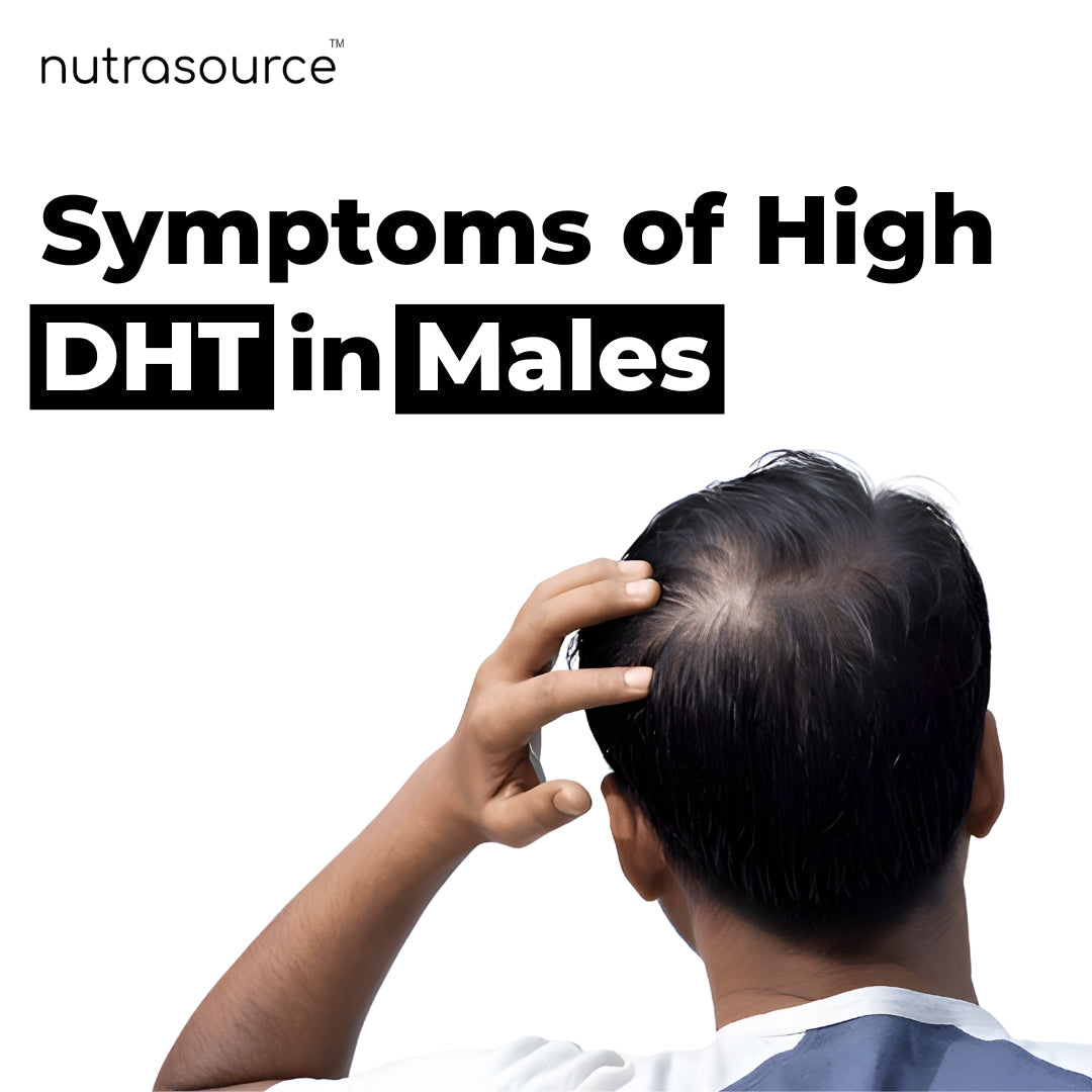 Symptoms of high DHT in Males