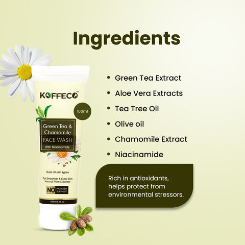 GREEN TEA & CHAMOMILE WITH NIACINAMIDE NATURAL FACE WASH FOR MEN & WOMEN 100 ML