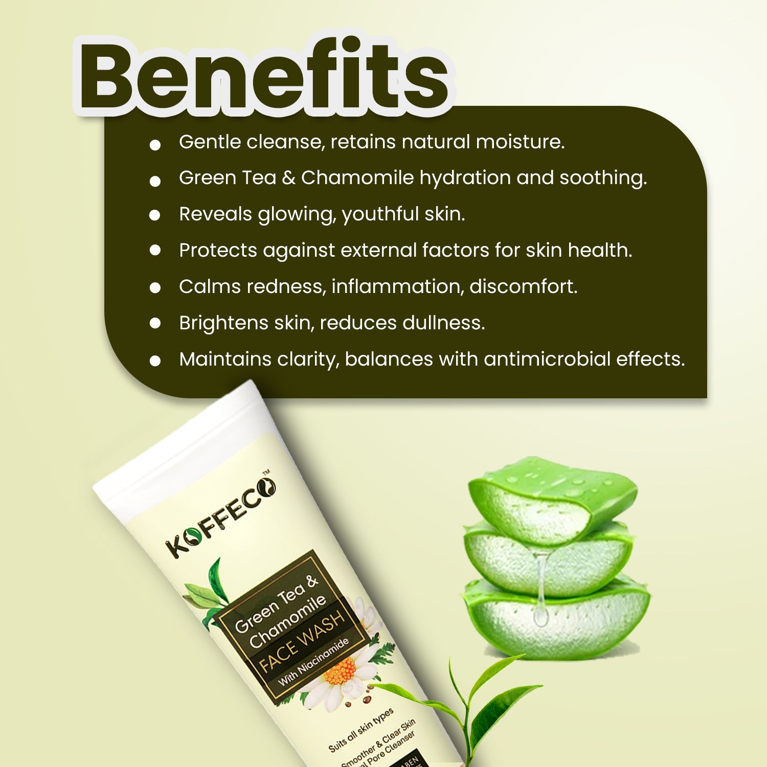 GREEN TEA & CHAMOMILE WITH NIACINAMIDE NATURAL FACE WASH FOR MEN & WOMEN 100 ML